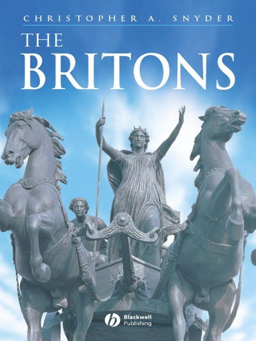 Title details for The Britons by Christopher A. Snyder - Available